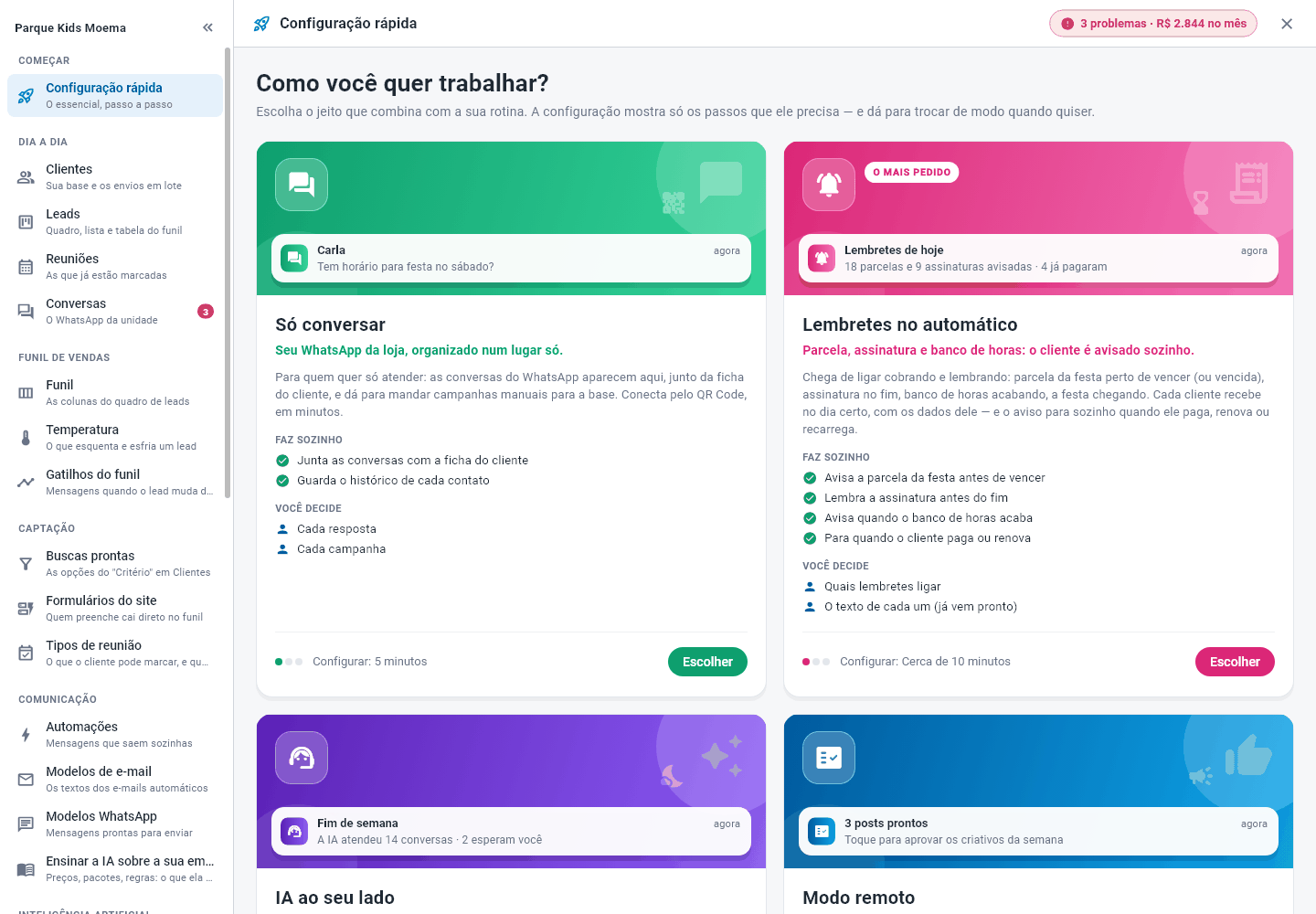 Primeira tela do SafeMarketing: a configuração rápida perguntando Como você quer trabalhar?, com os cartões dos modos e o menu à esquerda