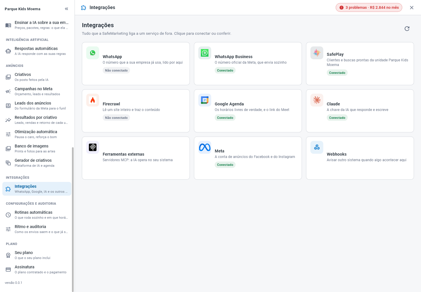 Tela Integrações com os cartões WhatsApp, WhatsApp Business, SafePlay, Firecrawl, Google Agenda, Claude, Ferramentas externas, Meta e Webhooks, cada um com o seu selo de situação